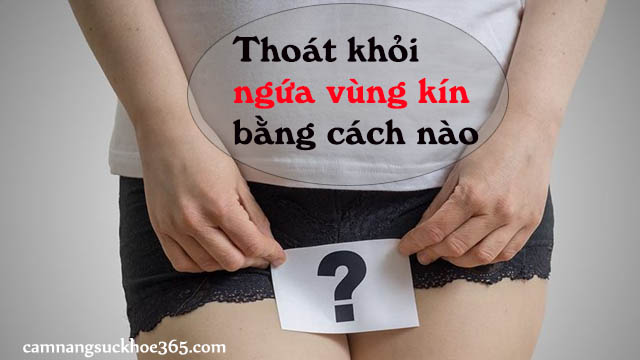 Khắc phục ngứa 2 bên mép vùng kín