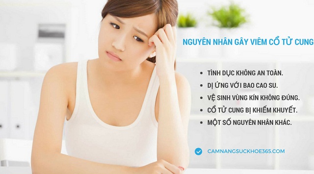 Nguyên nhân gây viêm cổ tử cung