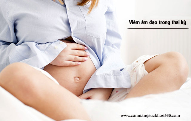 Viêm âm đạo khi mang thai