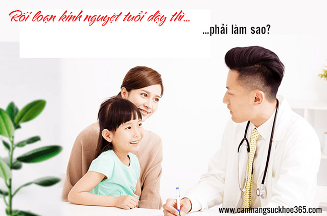 Rối loạn kinh nguyệt ở tuổi dậy thì có nguy hiểm không?