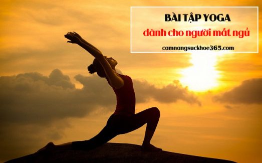 Bài tập yoga dành cho người bị mất ngủ