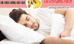 3 cách chữa bệnh mất ngủ bằng gừng tươi