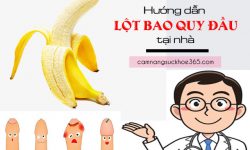 Hướng dẫn tự lột bao quy đầu tại nhà