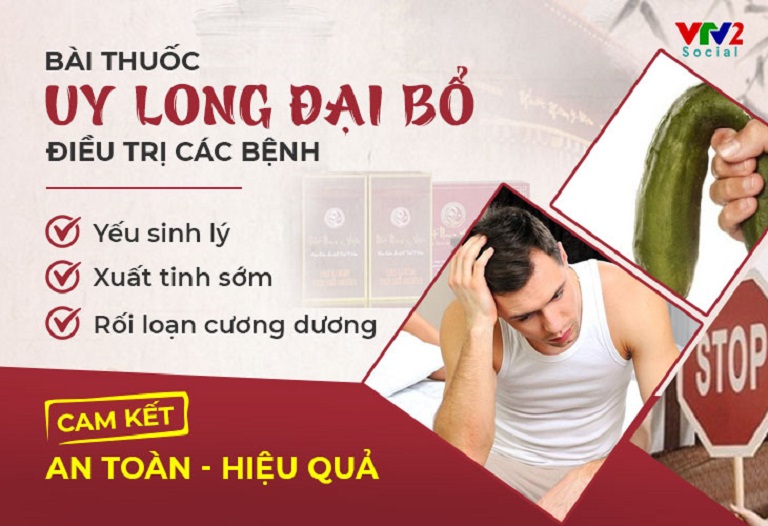 VTV2 giới thiệu bài thuốc Uy Long Đại Bổ giúp tăng cường sinh lực, điều trị sinh lý nam giới