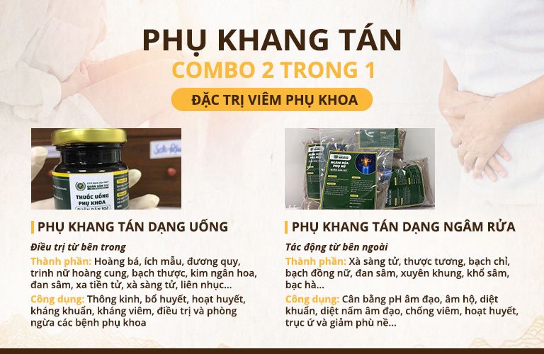 Bài thuốc Phụ Khang Tán có nhiều dạng thuốc giúp trị viêm phụ khoa từ trong ra ngoài Bài thuốc Phụ Khang Tán có nhiều dạng thuốc giúp trị viêm phụ khoa từ trong ra ngoài