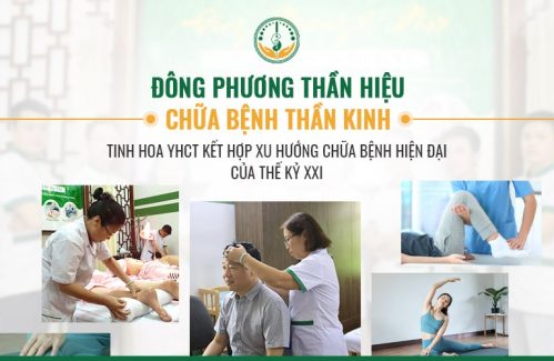 Đông phương Thần hiệu chữa bệnh thần kinh - Tinh hoa YHCT kết hợp xu hướng chữa bệnh hiện đại của Thế kỷ XXI