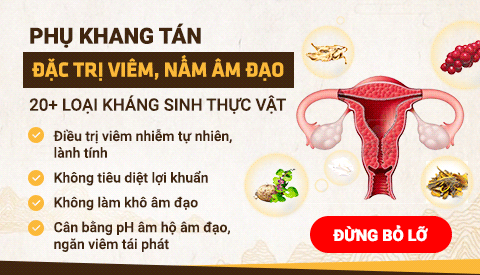 Phụ Khang Tán dùng kháng sinh thực vật