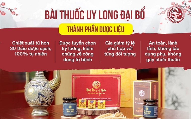 Dược liệu trong bài thuốc Uy Long Đại Bổ tuyệt đối an toàn cho sức khỏe